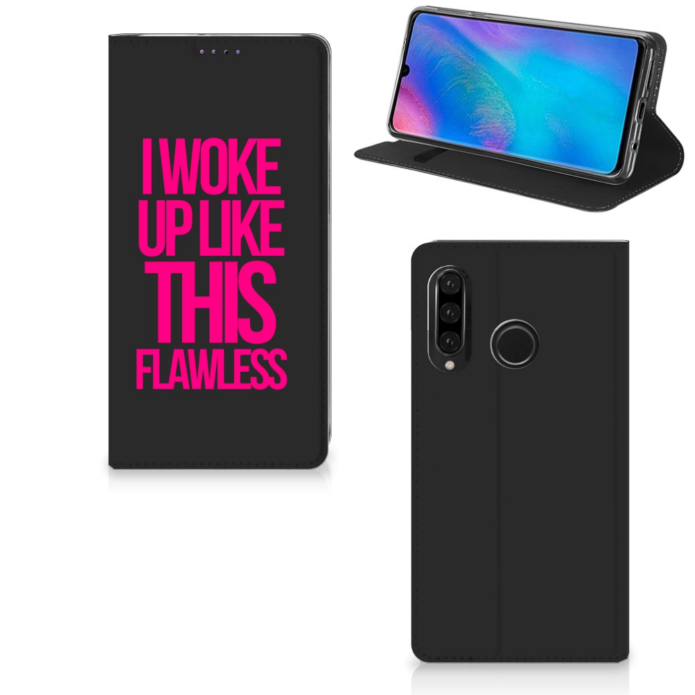 Huawei P30 Lite New Edition Hoesje met tekst Woke Up - Origineel Cadeau Zelf Maken