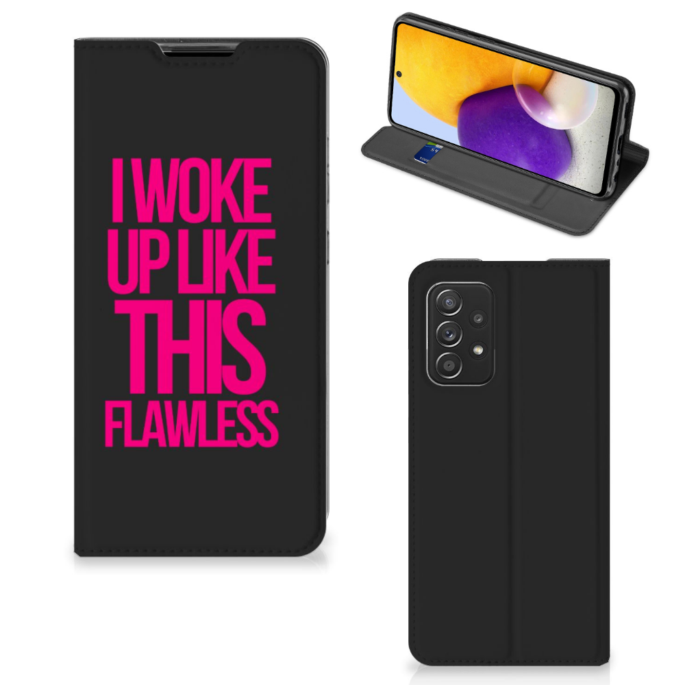 Samsung Galaxy A72 (5G/4G) Hoesje met tekst Woke Up - Origineel Cadeau Zelf Maken