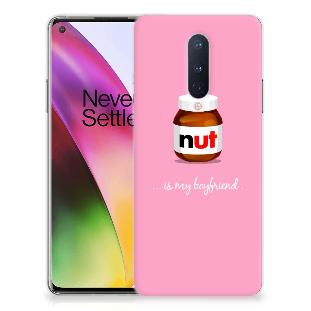 OnePlus 8 Siliconen Case Nut Boyfriend