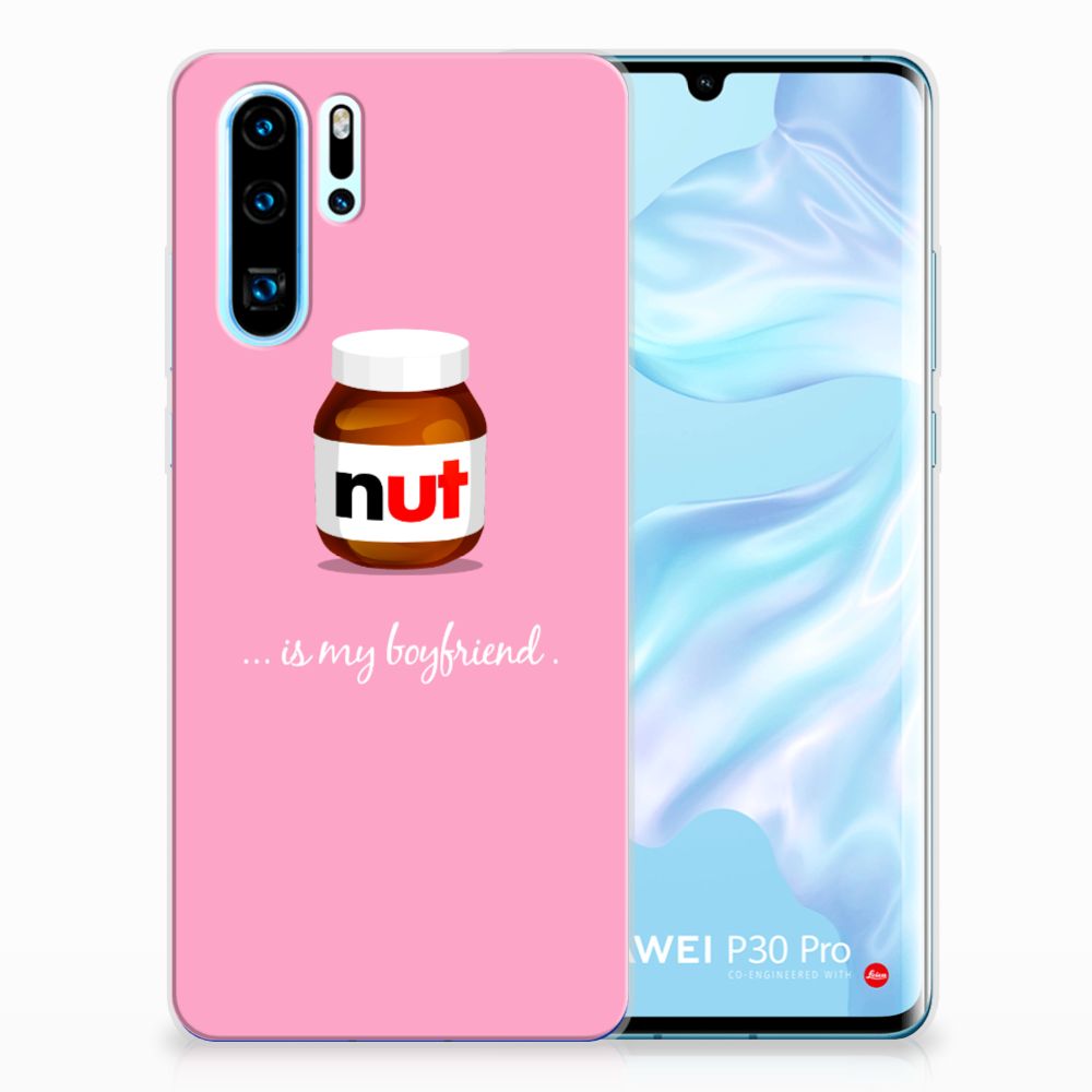 Huawei P30 Pro Siliconen Case Nut Boyfriend