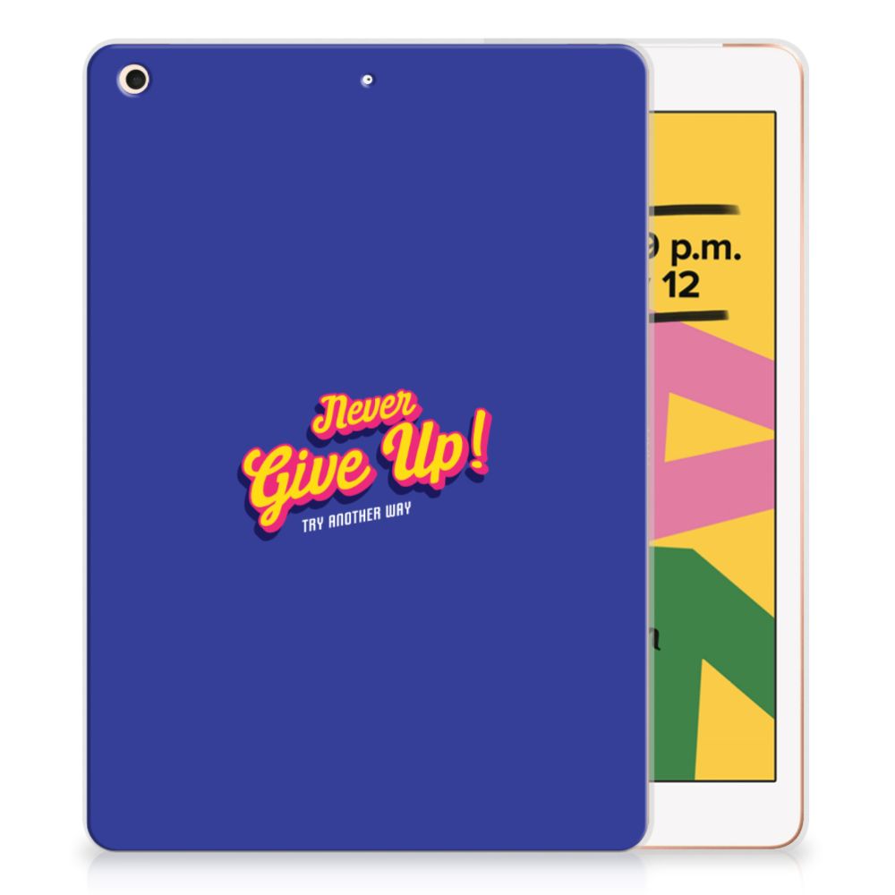 Apple iPad 10.2 (2019) Back cover met naam Never Give Up