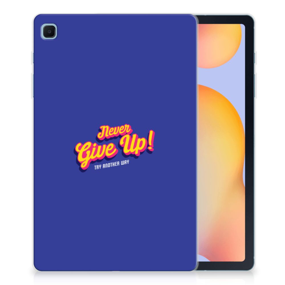 Samsung Galaxy Tab S6 Lite | S6 Lite (2022) Back cover met naam Never Give Up