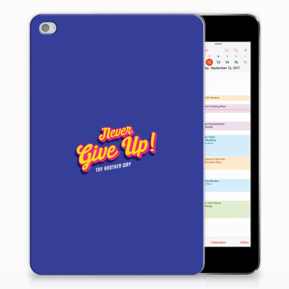 Apple iPad Mini 4 | Mini 5 (2019) Back cover met naam Never Give Up