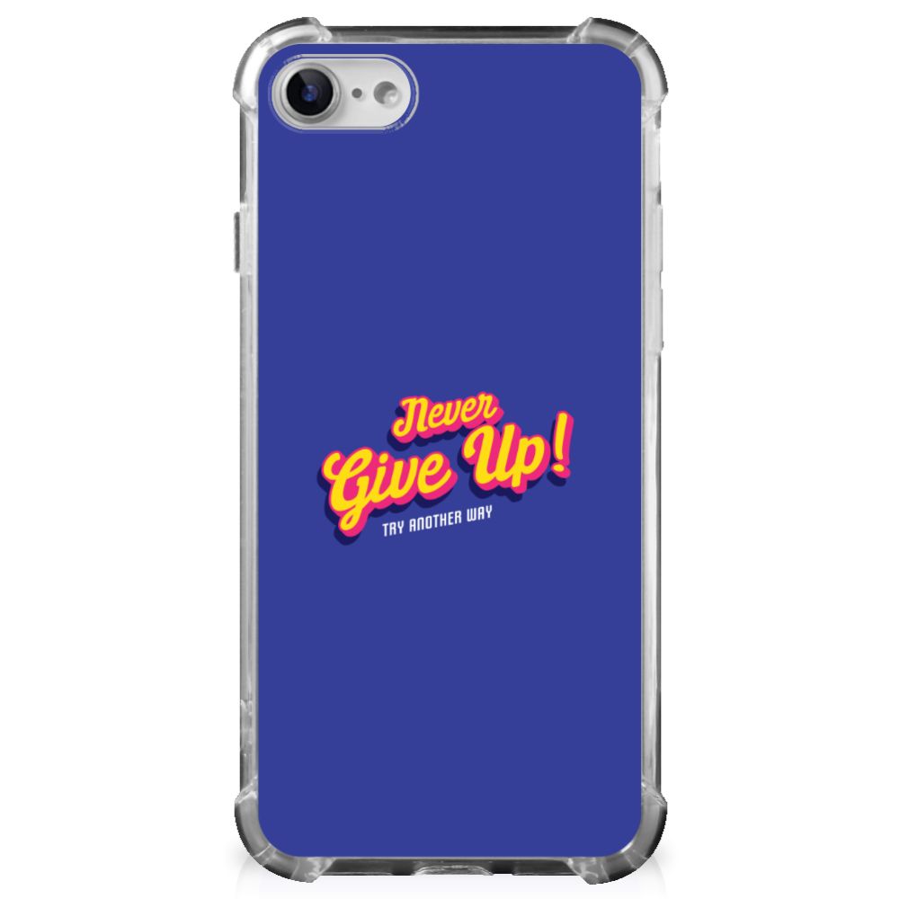 iPhone SE 2022/2020 | iPhone 8/7 Telefoonhoesje met tekst Never Give Up
