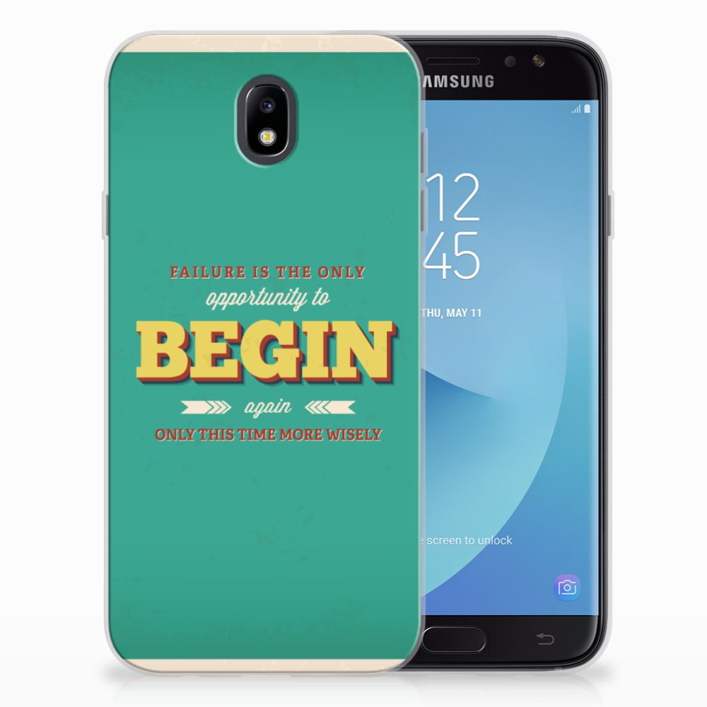 Samsung Galaxy J7 2017 | J7 Pro Siliconen hoesje met naam Quote Begin
