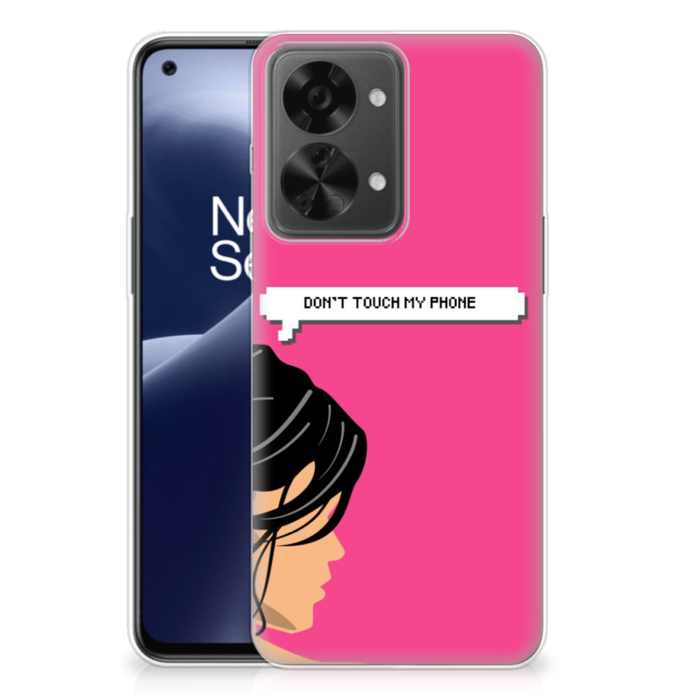 OnePlus Nord 2T Silicone-hoesje Woman Don't Touch My Phone