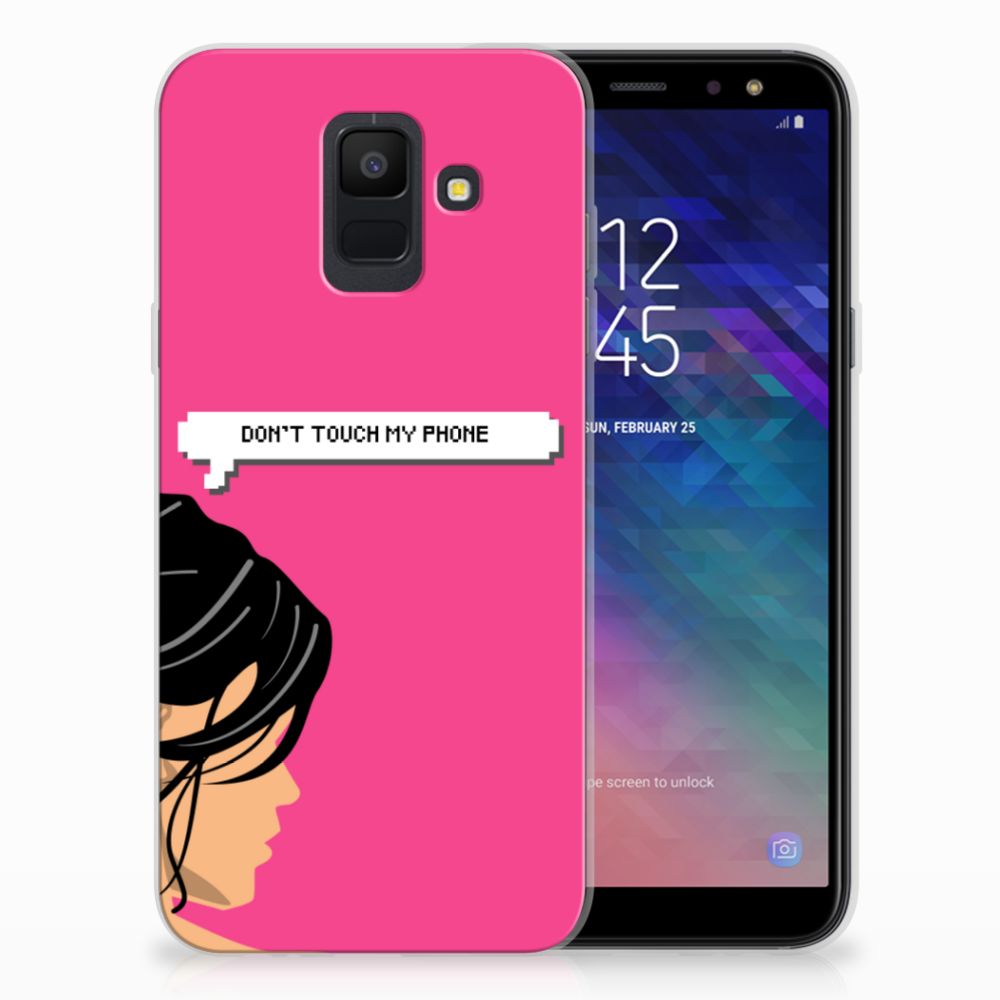 Samsung Galaxy A6 (2018) Silicone-hoesje Woman Don't Touch My Phone