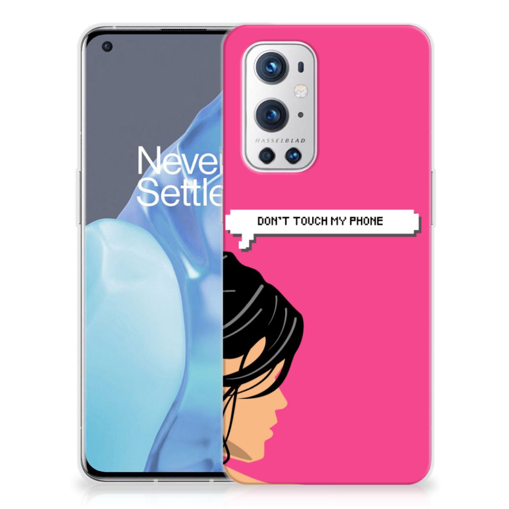 OnePlus 9 Pro Silicone-hoesje Woman Don't Touch My Phone