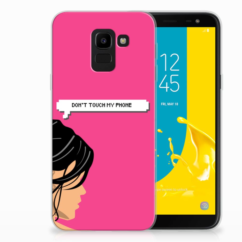Samsung Galaxy J6 2018 Silicone-hoesje Woman Don't Touch My Phone