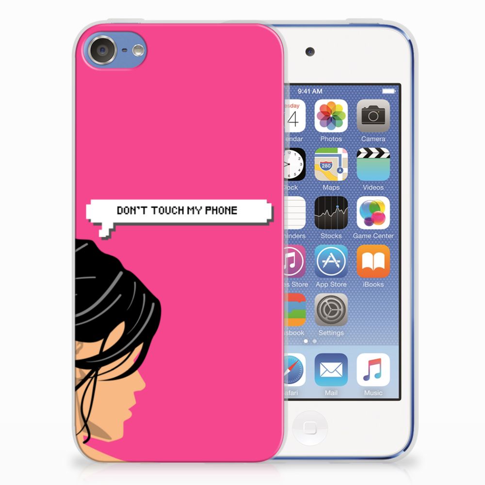 Apple iPod Touch 5 | 6 Silicone-hoesje Woman Don't Touch My Phone