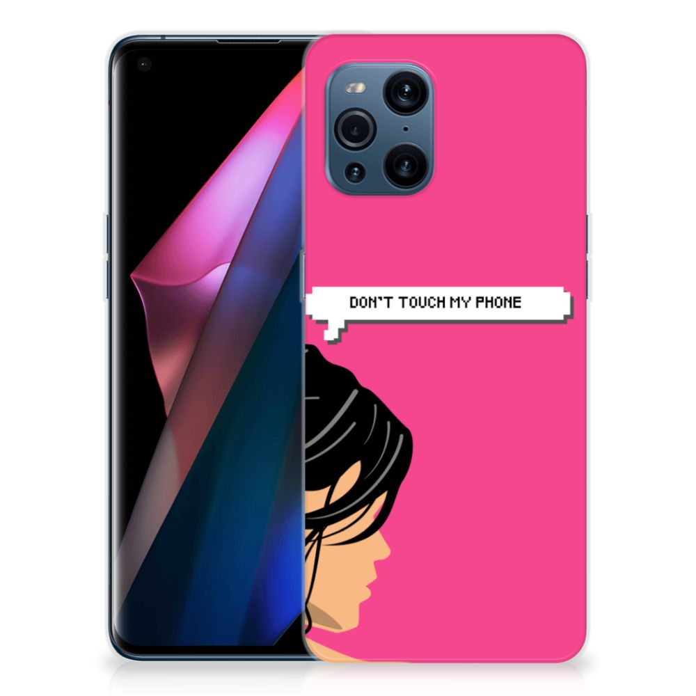 OPPO Find X3 | X3 Pro Silicone-hoesje Woman Don't Touch My Phone