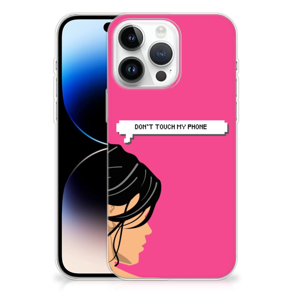 iPhone 14 Pro Max Silicone-hoesje Woman Don't Touch My Phone