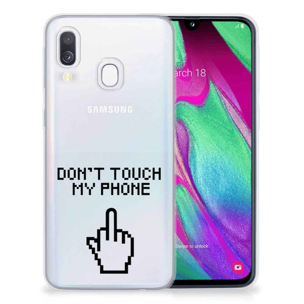 Samsung Galaxy A40 Silicone-hoesje Finger Don't Touch My Phone