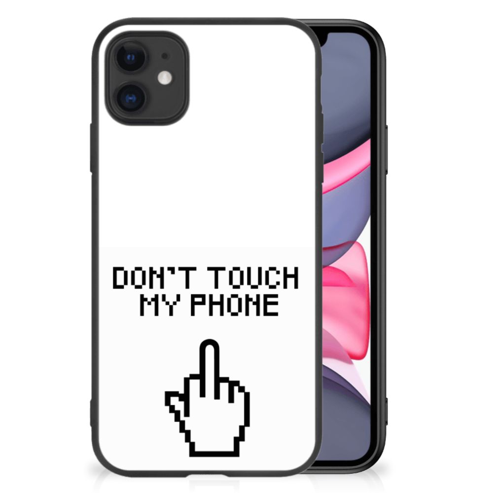 iPhone 11 Telefoon Hoesje Finger Don't Touch My Phone
