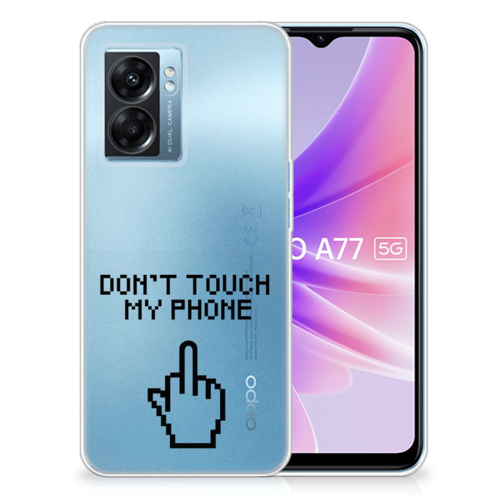 OPPO A77 | A57 5G Silicone-hoesje Finger Don't Touch My Phone