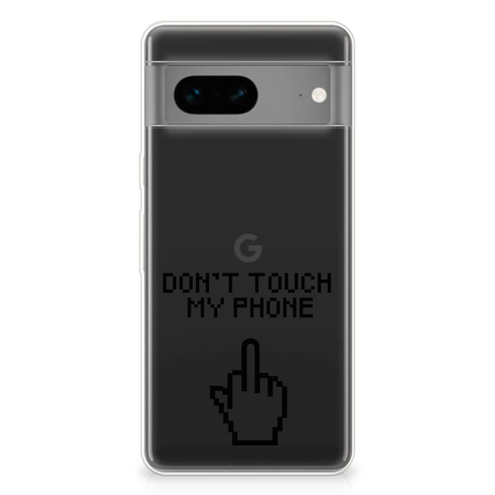 Google Pixel 7 Silicone-hoesje Finger Don't Touch My Phone