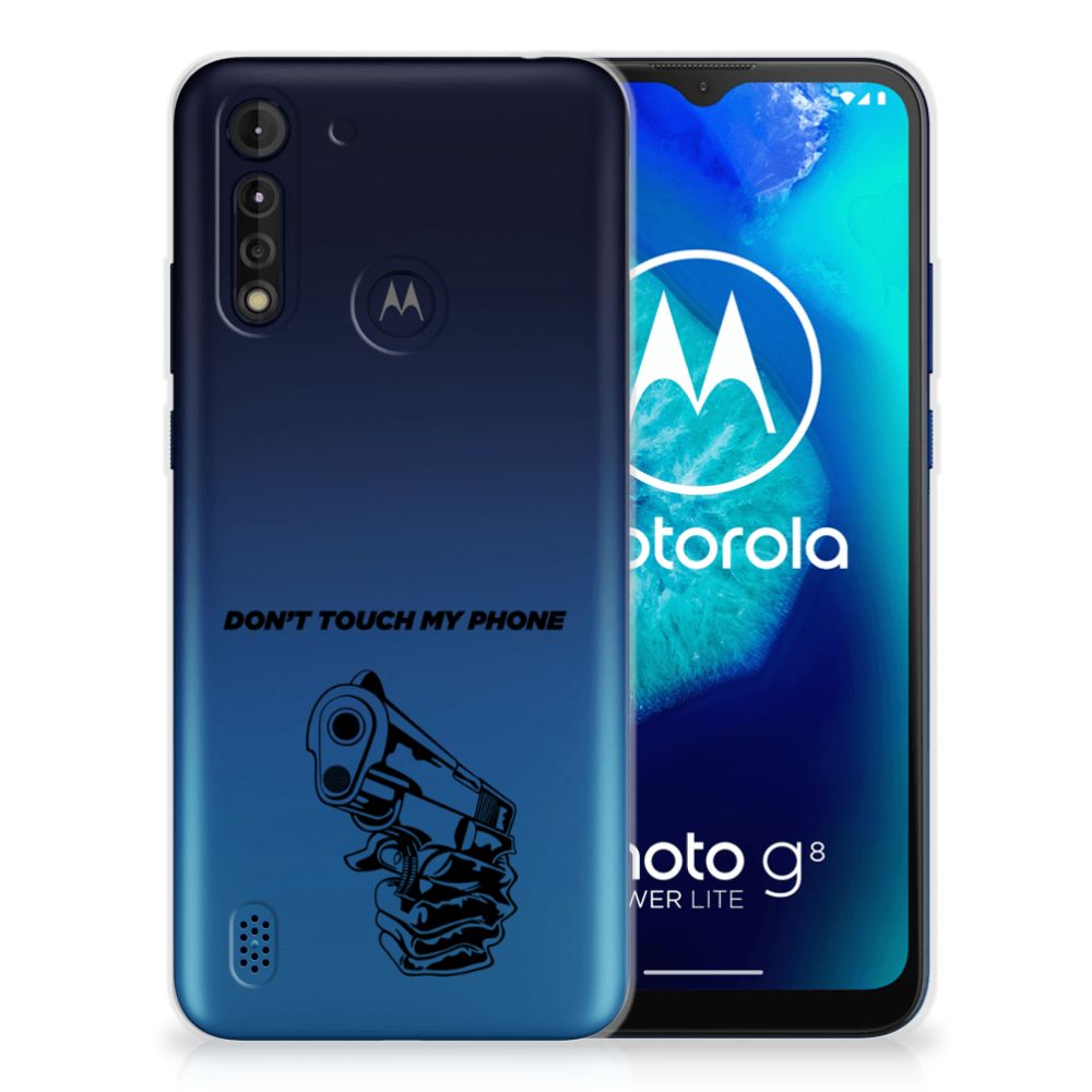 Motorola Moto G8 Power Lite Silicone-hoesje Gun Don't Touch My Phone