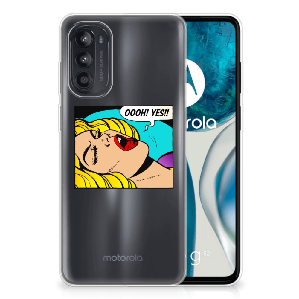 Motorola Moto G52/G82 Silicone Back Cover Popart Oh Yes