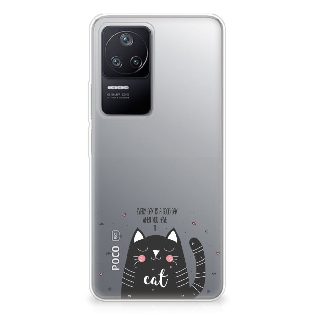 Xiaomi Poco F4 Telefoonhoesje met Naam Cat Good Day